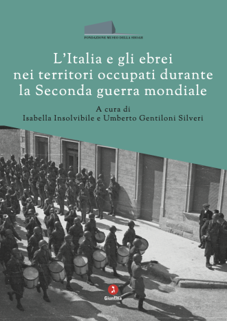 l-italia-e-gli-ebrei-nei-territori-occupati-durante-la-seconda-guerra-mondiale